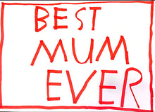 Load image into Gallery viewer, BEST MUM EVER TEE
