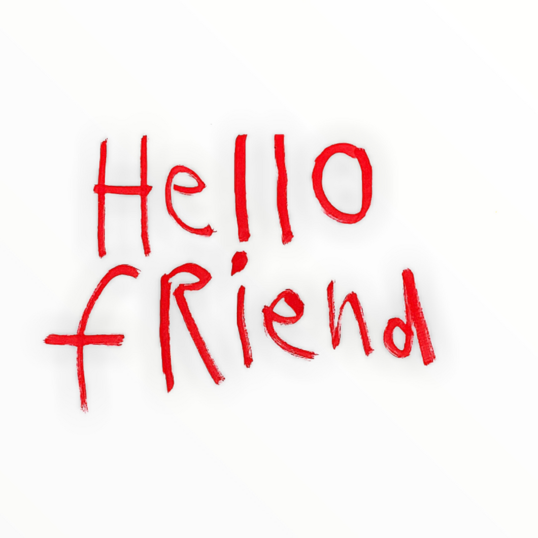 HELLO FRIEND! Kids? Youth tees